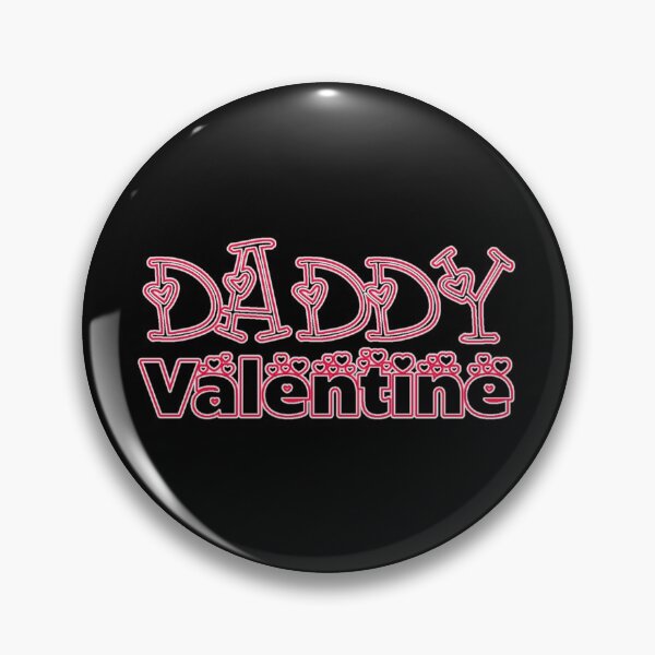 Item preview, Daddy My Valentine T-Shirt, Daddy T-Shirt, Valentine T-Shirt designed and sold by OAPod.