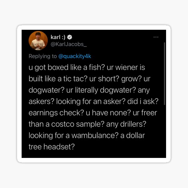 Karl Jacobs tweet - U got boxed like a fish? Sticker
