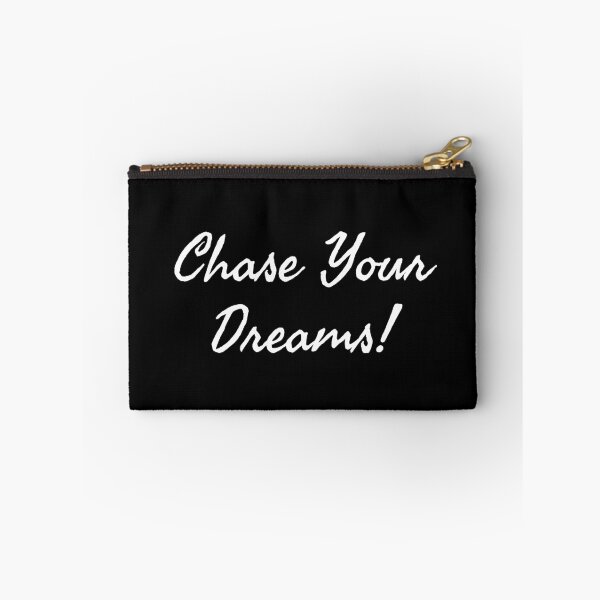 Item preview, Chase Your Dreams! designed and sold by JazzPWall.