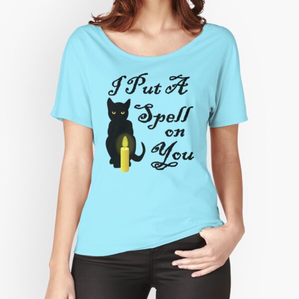 I Put a Spell On You Cheeky Witch® Relaxed Fit T-Shirt