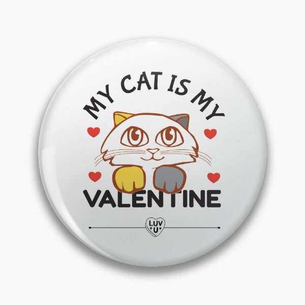 Item preview, My Cat Is My Valentine designed and sold by Luvjesus2.