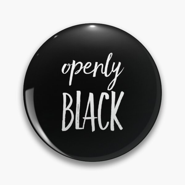 Item preview, OPENLY BLACK designed and sold by LiveAndGlow.