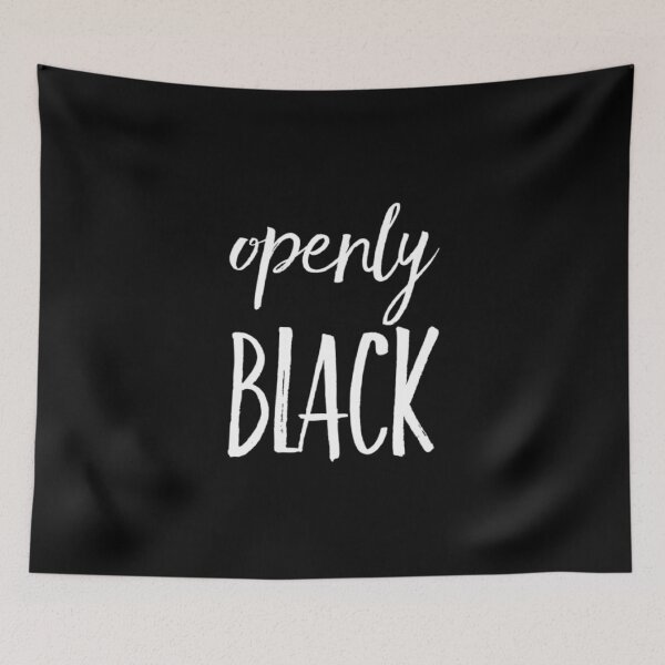 Item preview, OPENLY BLACK designed and sold by LiveAndGlow.
