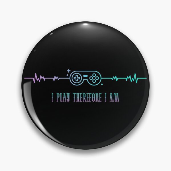 Item preview, I Play Therefore I Am designed and sold by baltion.