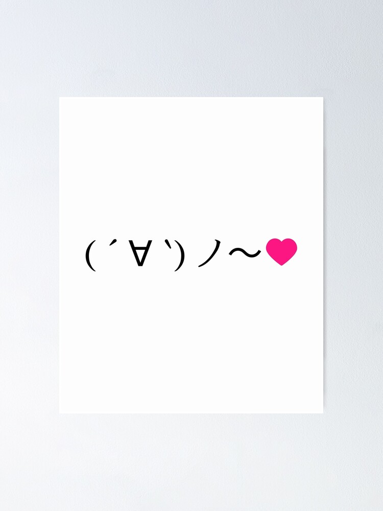 "Japanese Kaomoji Love" Poster for Sale by WachiA Redbubble