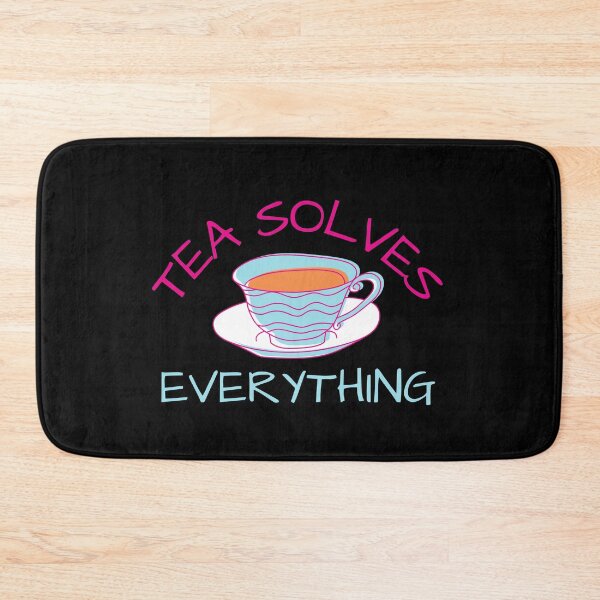 Item preview, Tea Solves Everything 3 designed and sold by SweetAndSpice.