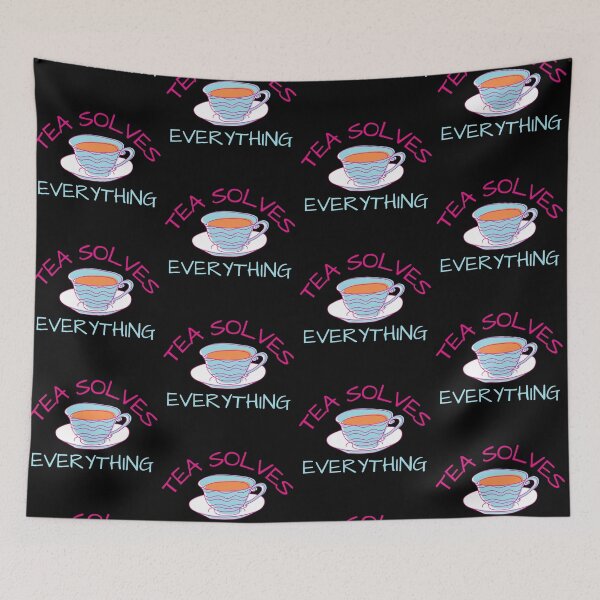 Item preview, Tea Solves Everything 3 designed and sold by SweetAndSpice.