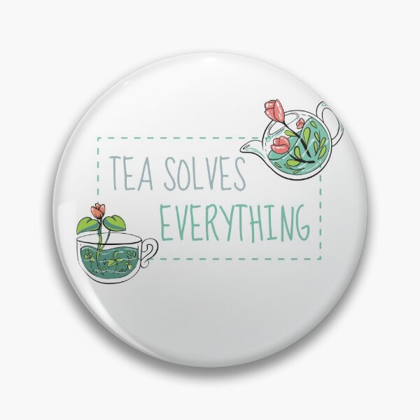 Item preview, Tea Solves Everything 5 designed and sold by SweetAndSpice.