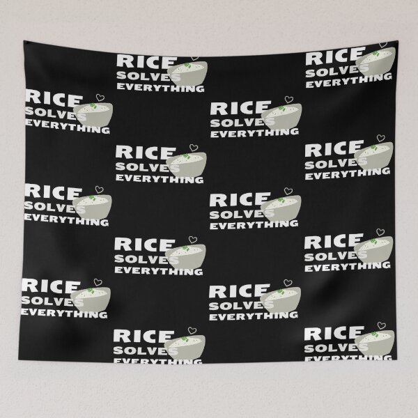 Item preview, Rice Solves Everything 2 designed and sold by SweetAndSpice.