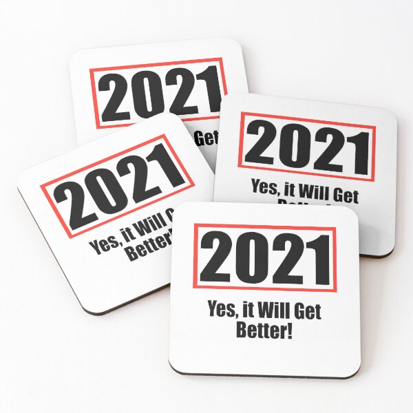 Item preview, 2021 and yes it Will Get Better! designed and sold by TJHstudio.