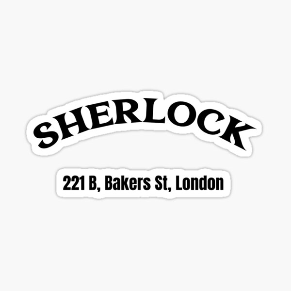 Item preview, Sherlock Holmes, detective, murder solver, 221 b bakers st, london designed and sold by helkav.