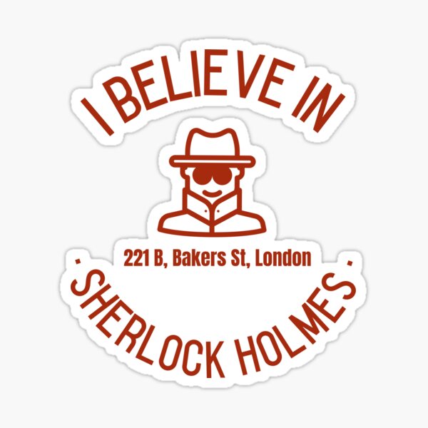 Item preview, i believe in sherlock holmes, detective, funny, words designed and sold by helkav.
