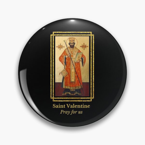 Item preview, Saint Valentine Pray For Us Valentines Day Gift designed and sold by Ivy Pro.