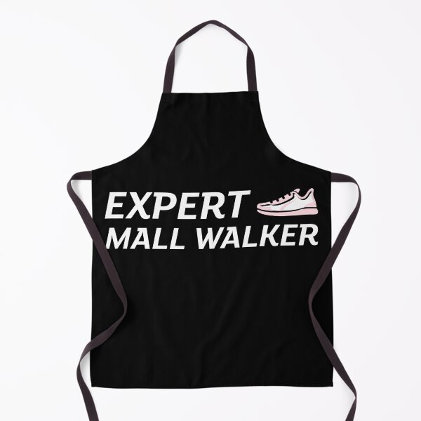 Item preview, Expert Mall Walker designed and sold by MikesPoD.