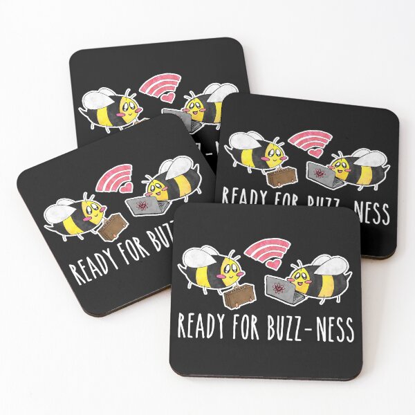 Item preview, Ready for Buzz-ness Bees with White Text designed and sold by Bumblefuzzies.