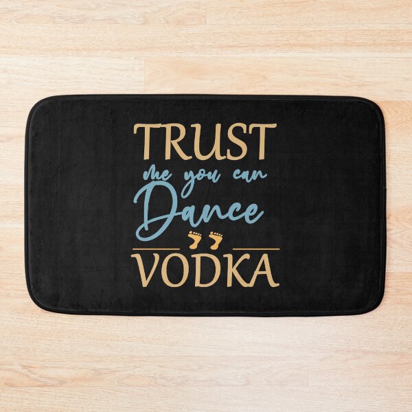Item preview, Trust Me You Can Dance Vodka - Funny All Left Foot and Text Gift Idea  designed and sold by leo121687.