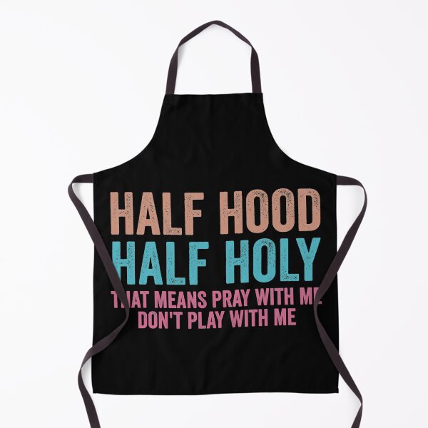 Item preview, Half hood half holy -Funny designed and sold by KGN CREATIVITY.