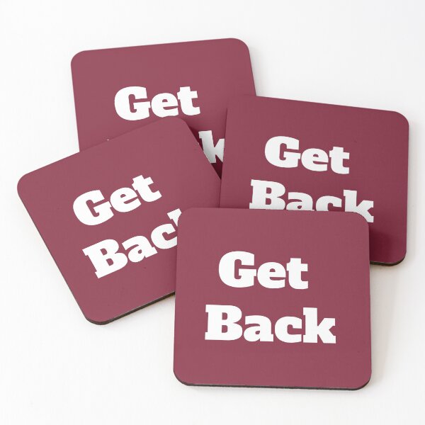 Item preview, Get Back designed and sold by QuotesDogma.