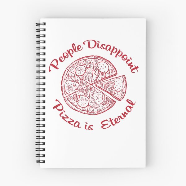Item preview, People Disappoint Pizza is Eternal Funny Food Meme designed and sold by johnta17.