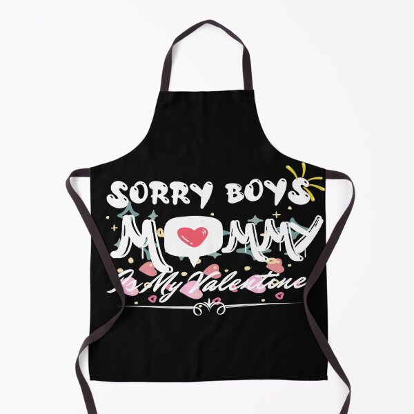 Item preview, Sorry Boys Daddy Is My Valentine Funny Valentines Day Quote designed and sold by Xrizen Designs.