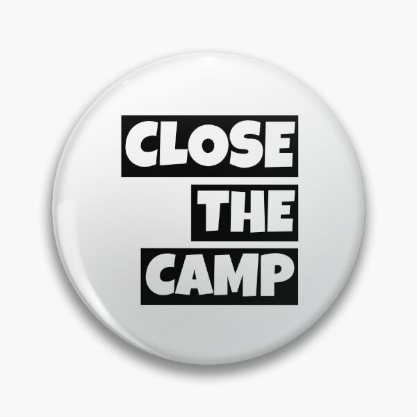 Item preview, Close the Camp designed and sold by MohitJain1109.