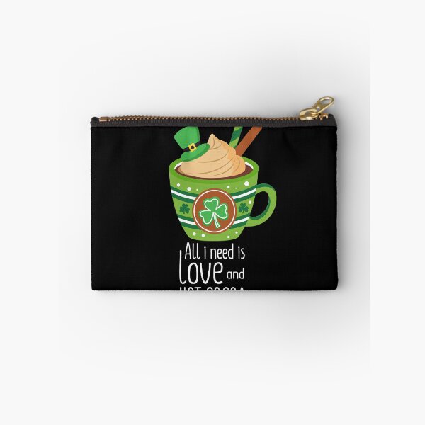 Item preview, All I Need Is Love And Hot Cocoa St Patrick's Day designed and sold by Gordon Nelson.