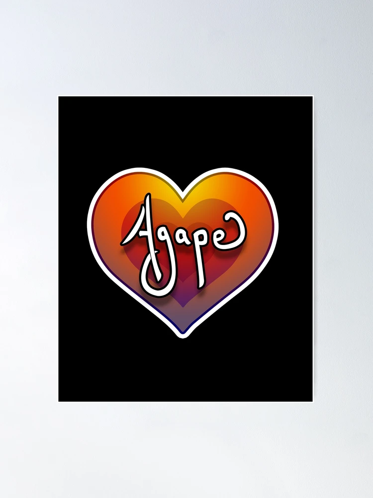 Agape Love Of GOD
