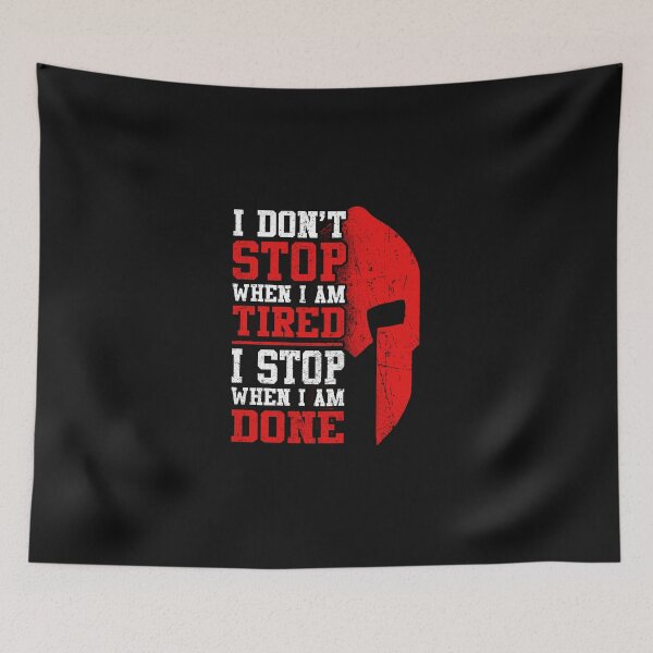 Item preview, Spartan I Don't Stop When I Am Tired I Stop When I Am Done designed and sold by teest2209.