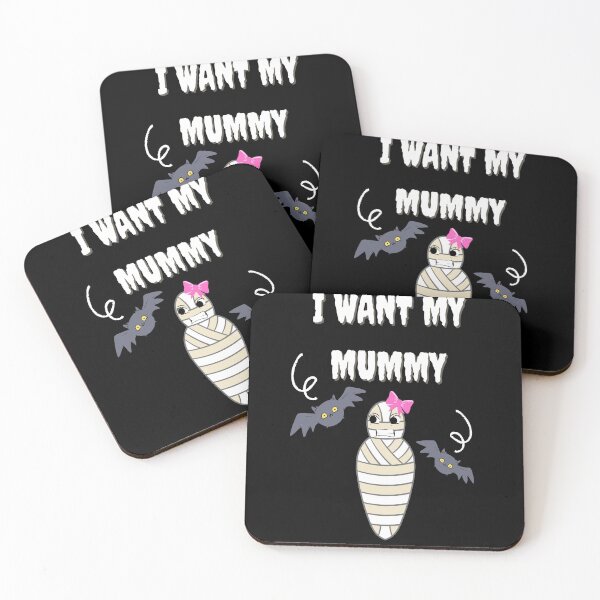 Item preview, I Want My Mummy Happy Mothers Day Mummy's Day designed and sold by Earthchild8888.