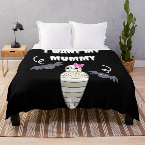 Item preview, I Want My Mummy Happy Mothers Day Mummy's Day designed and sold by Earthchild8888.