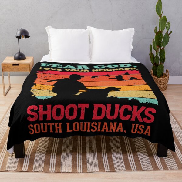 Artikelvorschau, Fürchte Gott, liebe deinen Nachbarn, schieße Enten - South Louisiana, USA entworfen und verkauft von crazy merchs.