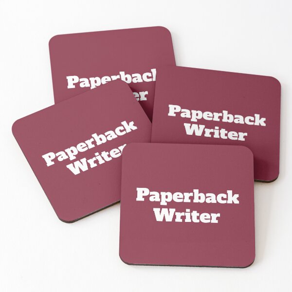Item preview, Paperback Writer designed and sold by QuotesDogma.