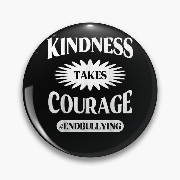 Item preview, Kindness Takes Courage National Anti Bullying Month Gift designed and sold by shirleyfinley.