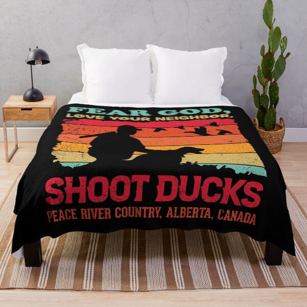 Item preview, Fear God, love your neighbor, shoot ducks - Peace River Country, Alberta, Canada designed and sold by crazy merchs.