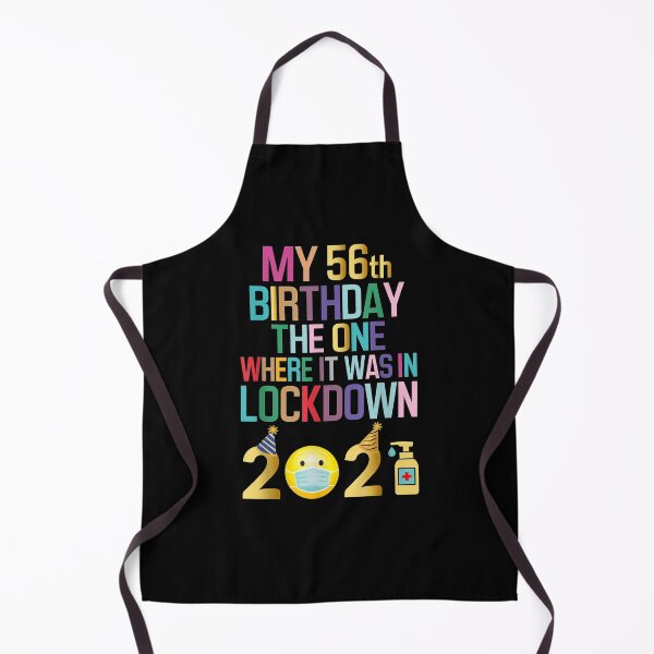 Item preview, My 56th Birthday The One Where It Was In Lockdown 2021 designed and sold by shirleyfinley.