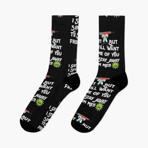 Item preview,  I Got Vaccinated But I Still Want Some Of You To Stay Away From Me designed and sold by Designhub14.