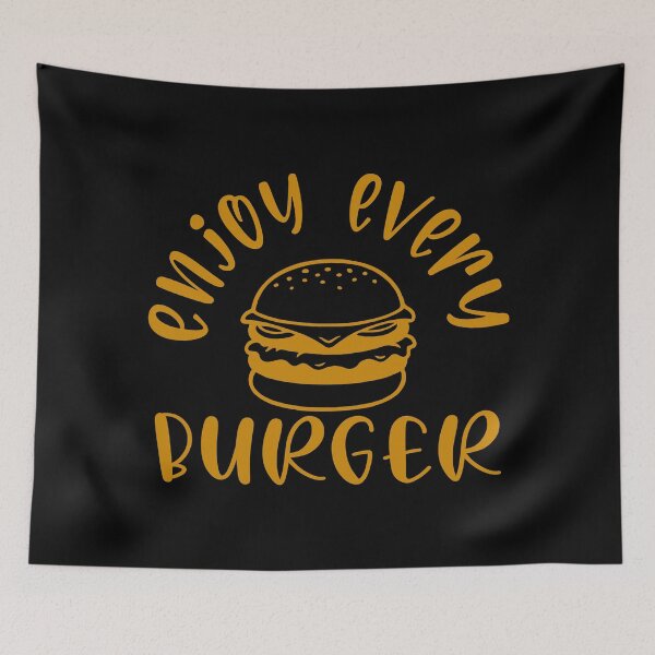Item preview, Enjoy Every Burger designed and sold by rokojin.