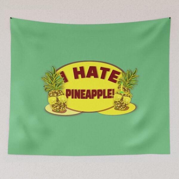 Item preview, I hate pineapples designed and sold by vibeno1.