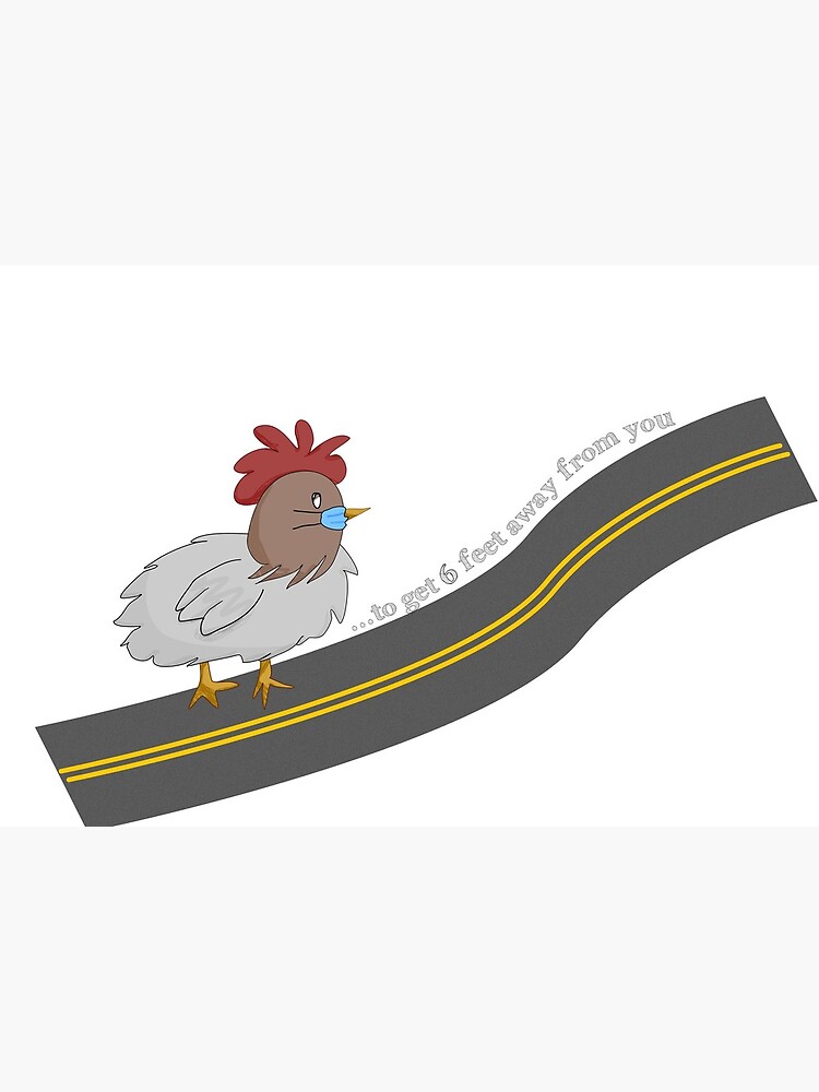 Thumbnail 5 of 5, Mask, Chicken cross the road to quarantine designed and sold by distancingqueen.