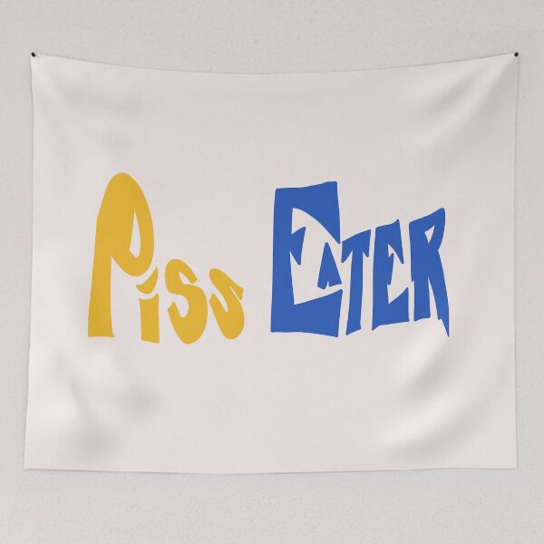 Item preview, PISS EATER designed and sold by fredits.
