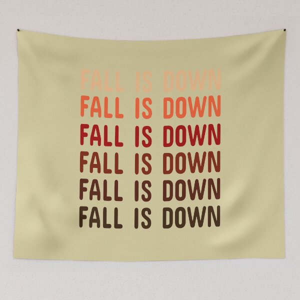 Item preview, FALL IS DOWN designed and sold by AndPeace702.