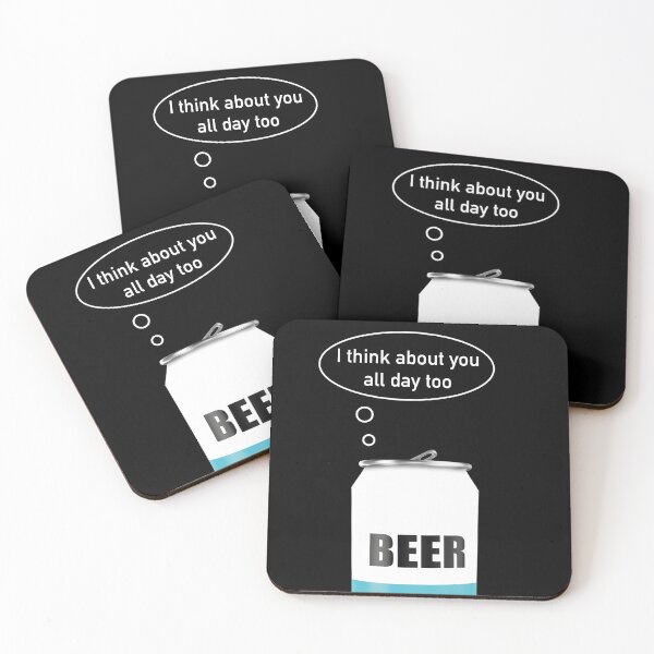 Item preview, Beer - I think about you all day too designed and sold by Craftaholic.