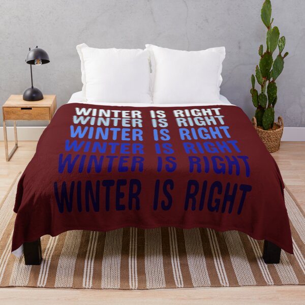 Item preview, WINTER IS RIGHT designed and sold by AndPeace702.
