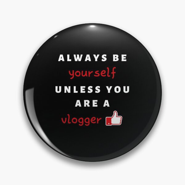 Item preview, Sea usted mismo a menos que sea un vlogger designed and sold by daguilon.