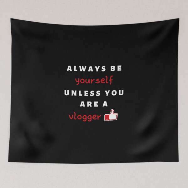 Item preview, Sea usted mismo a menos que sea un vlogger designed and sold by daguilon.