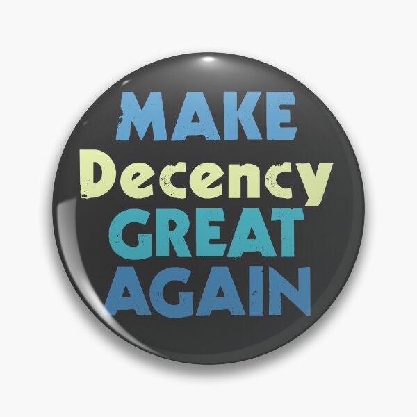 Item preview, Make Decency Great Again - Blue Bold designed and sold by Chubuter.