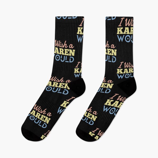 Item preview, I wish a karen would meaning -Funny  designed and sold by KGN  CREATIVITY.