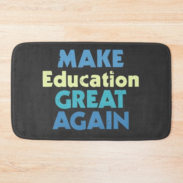Item preview, Make Education Great Again - Blue Bold designed and sold by Chubuter.
