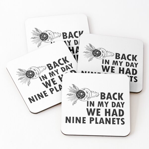 Item preview, Back in My Day We Had Nine Planets  designed and sold by 0umStore.