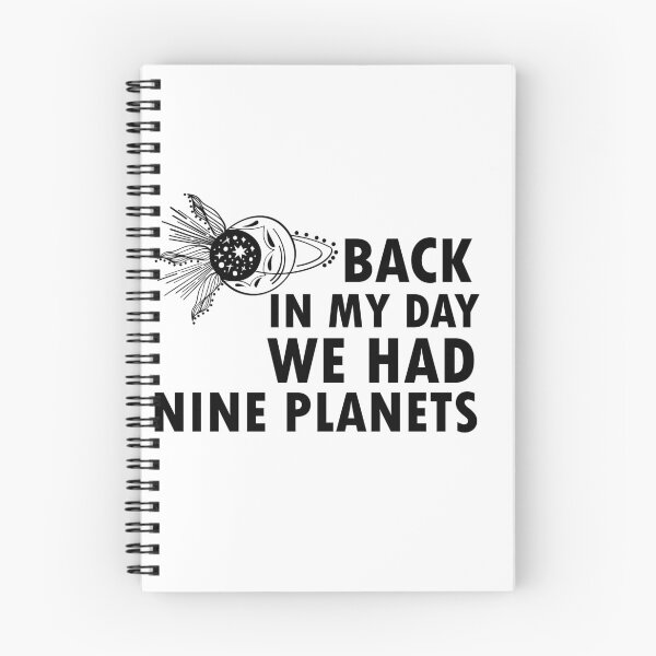 Item preview, Back in My Day We Had Nine Planets  designed and sold by 0umStore.